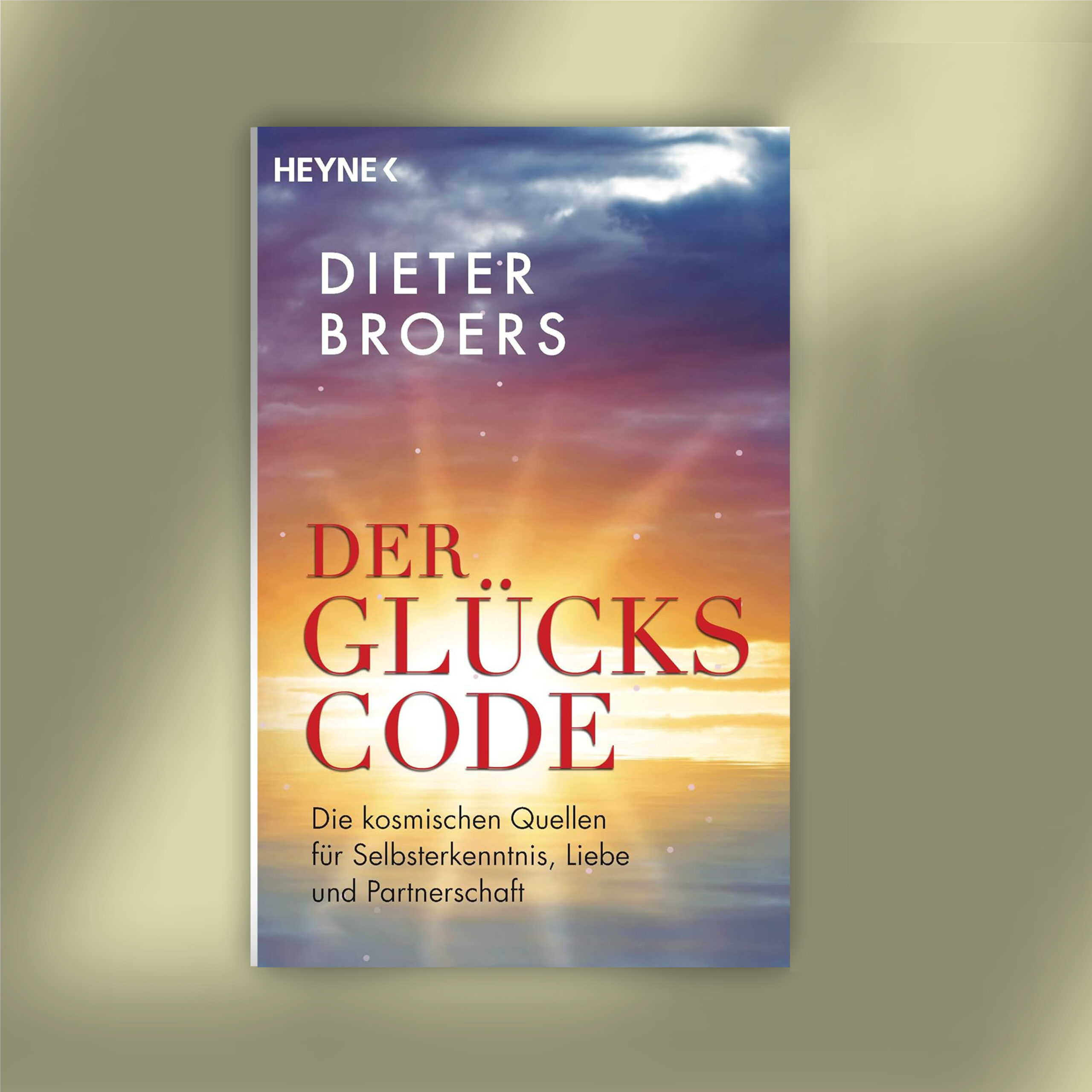Dieter Broers: Der Glückscode Dieter Broers: Der Glückscode – Bücher